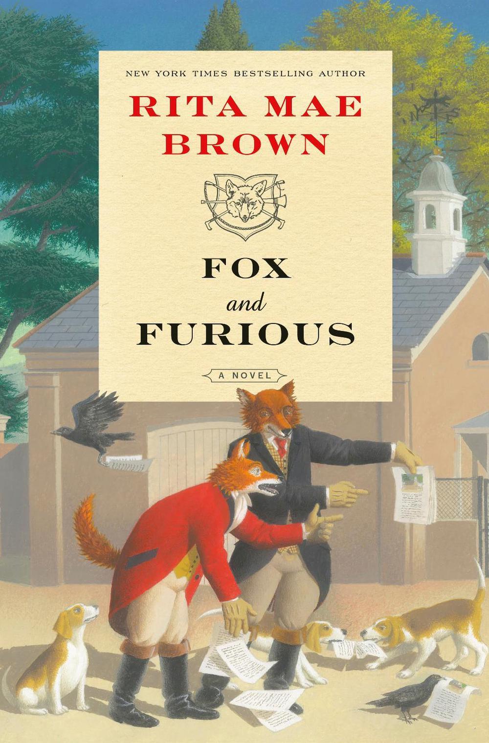 Fox and Furious by Rita Mae Brown - ISBN: 9780593874110