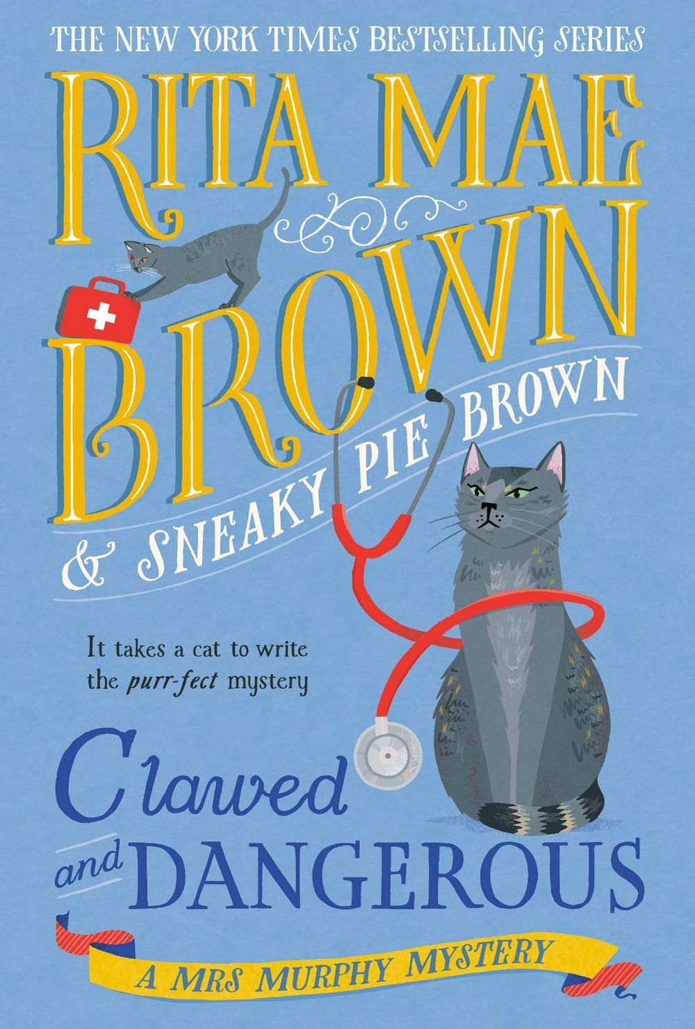 Clawed and Dangerous by Rita Mae Brown - ISBN: 9780593874141