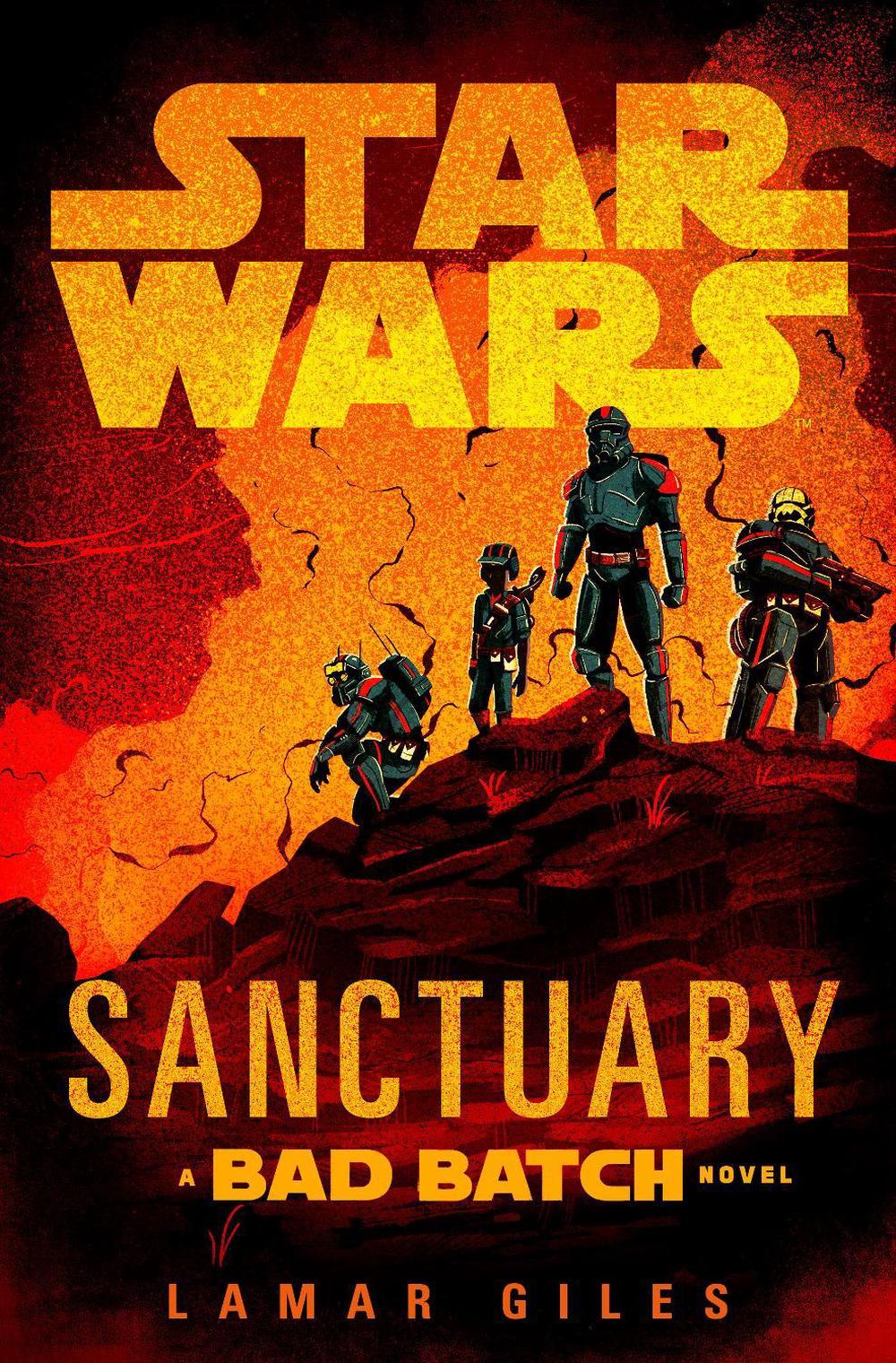 Star Wars: Sanctuary (A Bad Batch Novel), 9780593874462