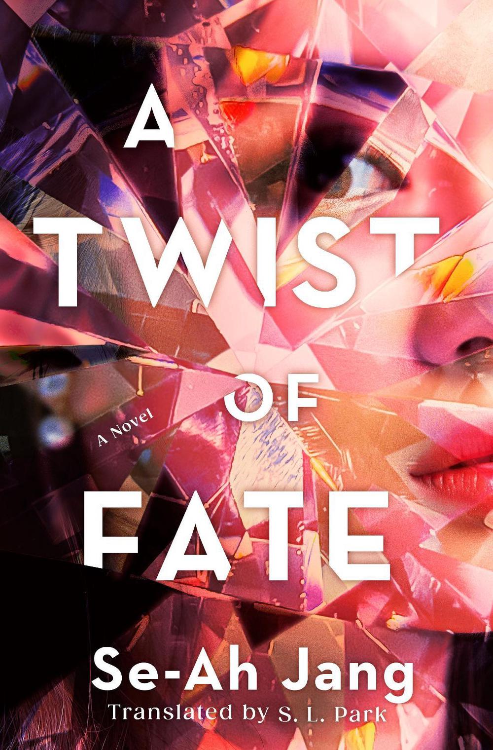 A Twist of Fate by Se-Ah Jang - ISBN: 9780593875148