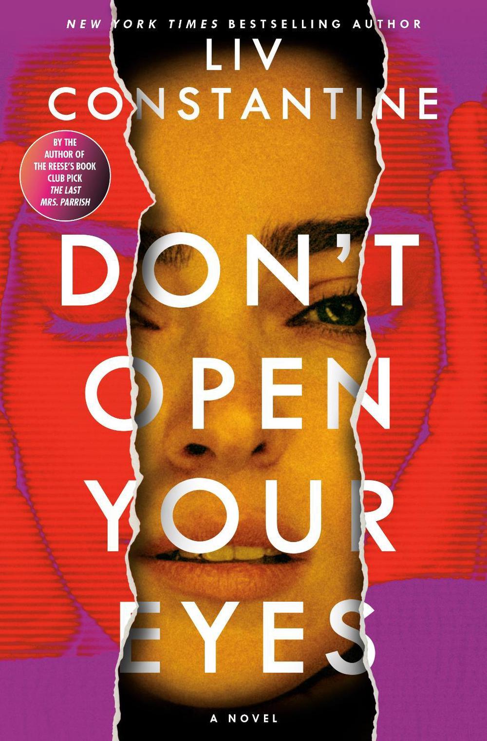 Don't Open Your Eyes by Liv Constantine - ISBN: 9780593875209