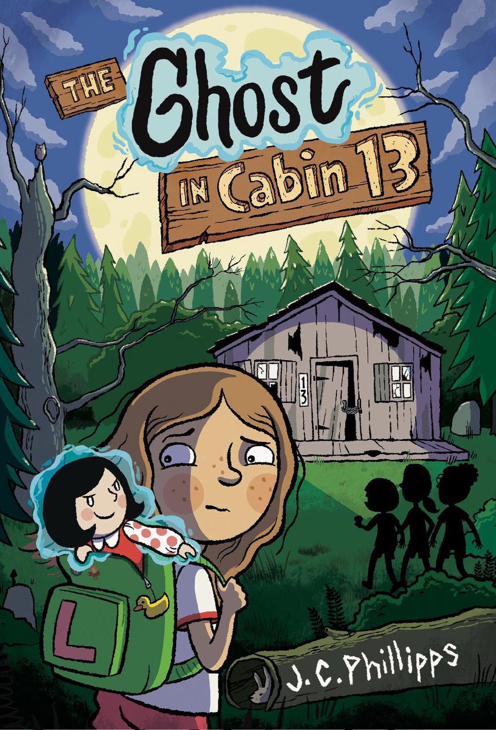 The Ghost in Cabin 13: A Graphic Novel by J.C. Phillipps - ISBN: 9780593887301