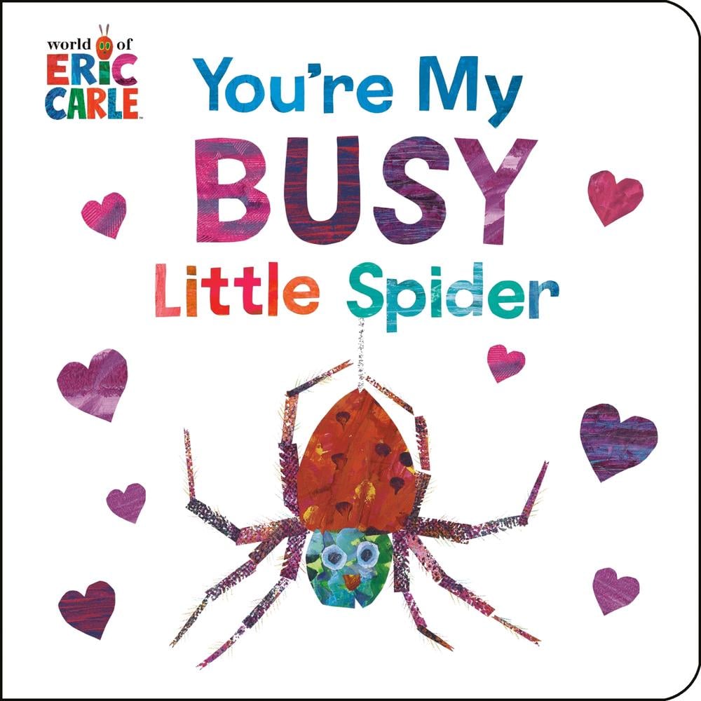 You're My Busy Little Spider by Eric Carle - ISBN: 9780593887936