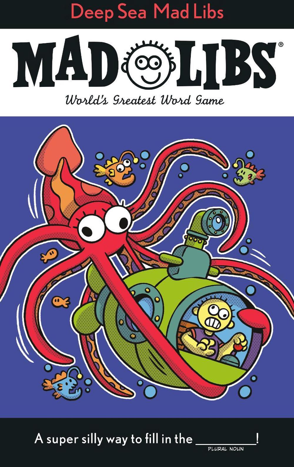 Deep Sea Mad Libs by Mickie Matheis - ISBN: 9780593887950