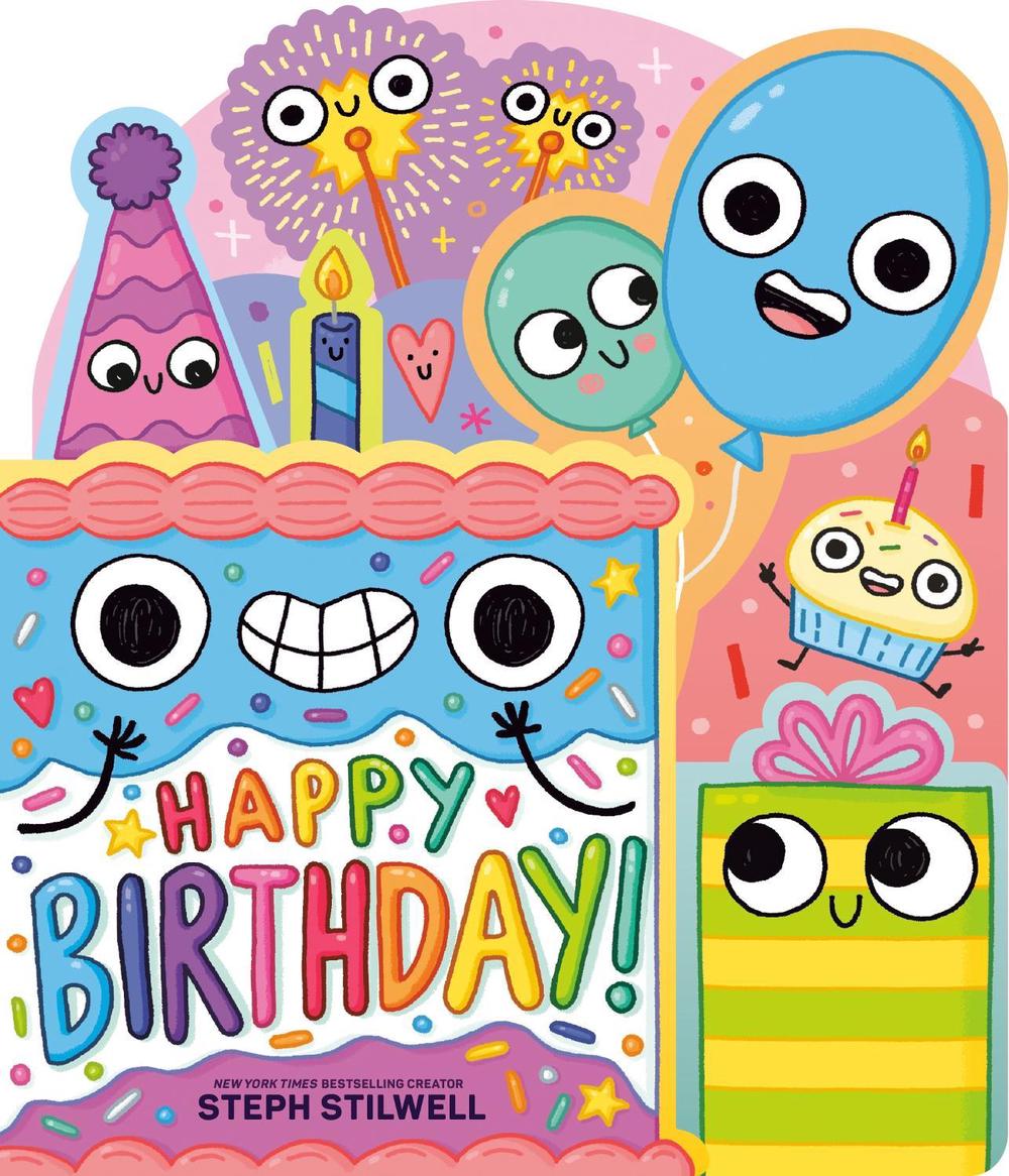 Happy Birthday! by Steph Stilwell - ISBN: 9780593888506