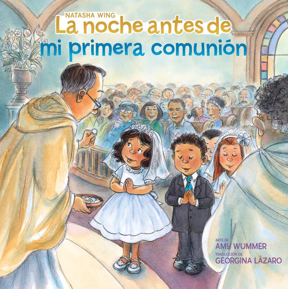La noche antes de mi primera comunión (The Night Before My First Communion Spanish Edition), 9780593889077