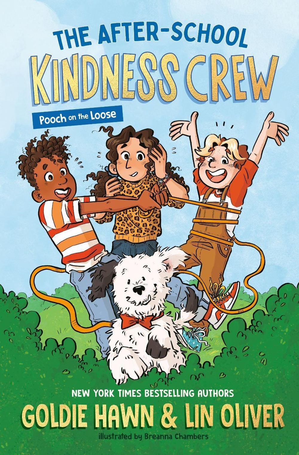 The After-School Kindness Crew: Pooch on the Loose #1 by Goldie Hawn - ISBN: 9780593889442
