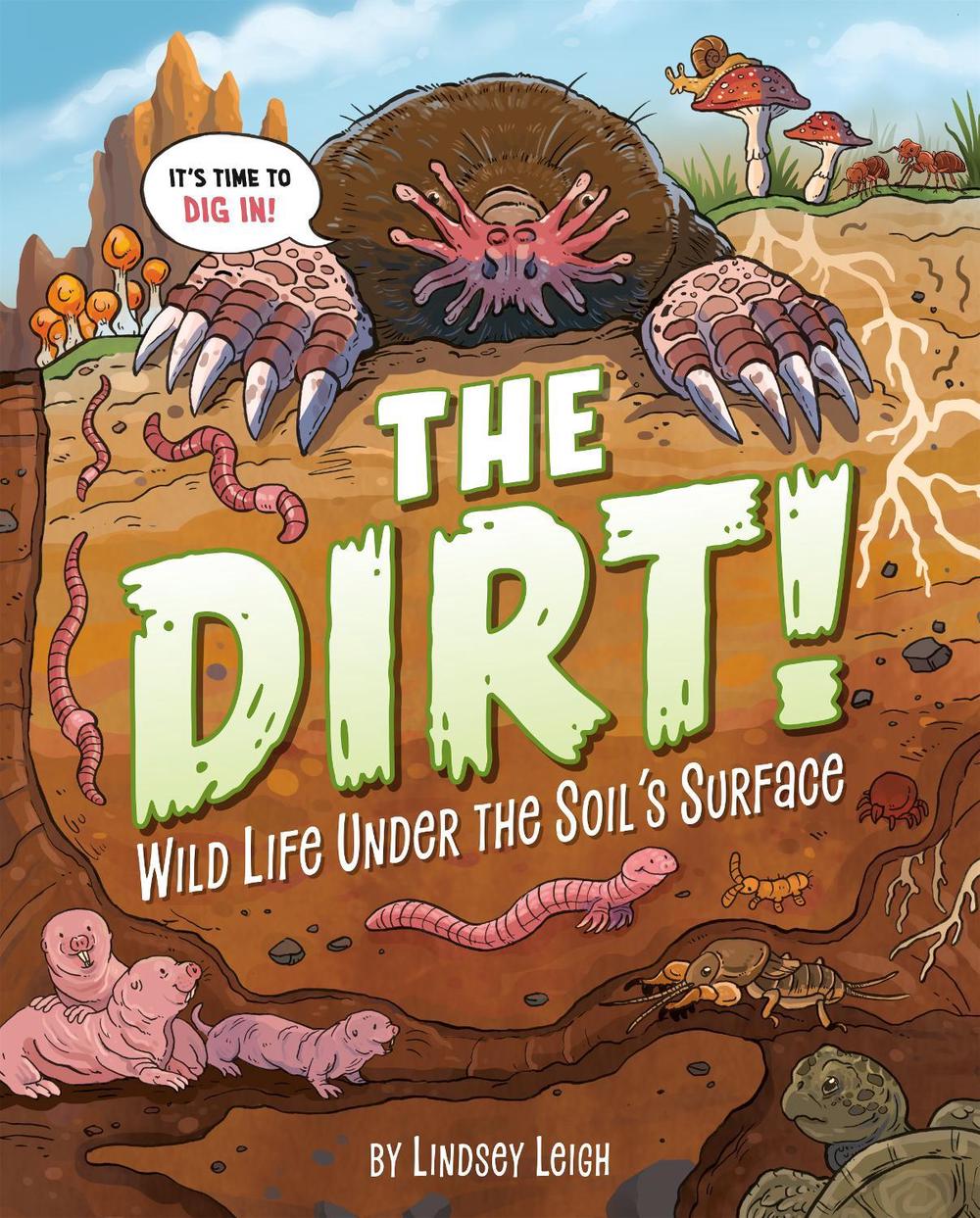 The Dirt! by Lindsey Leigh - ISBN: 9780593889657