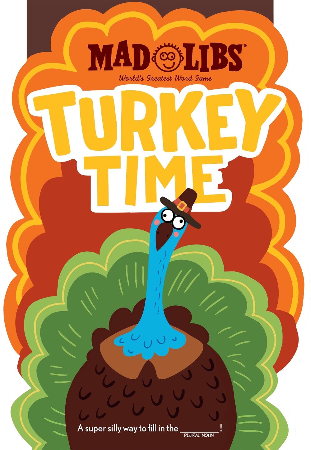 Turkey Time Mad Libs by Mad Libs - ISBN: 9780593889947