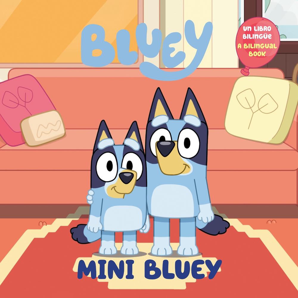 Mini Bluey (Bilingual English-Spanish Edition), 9780593891322