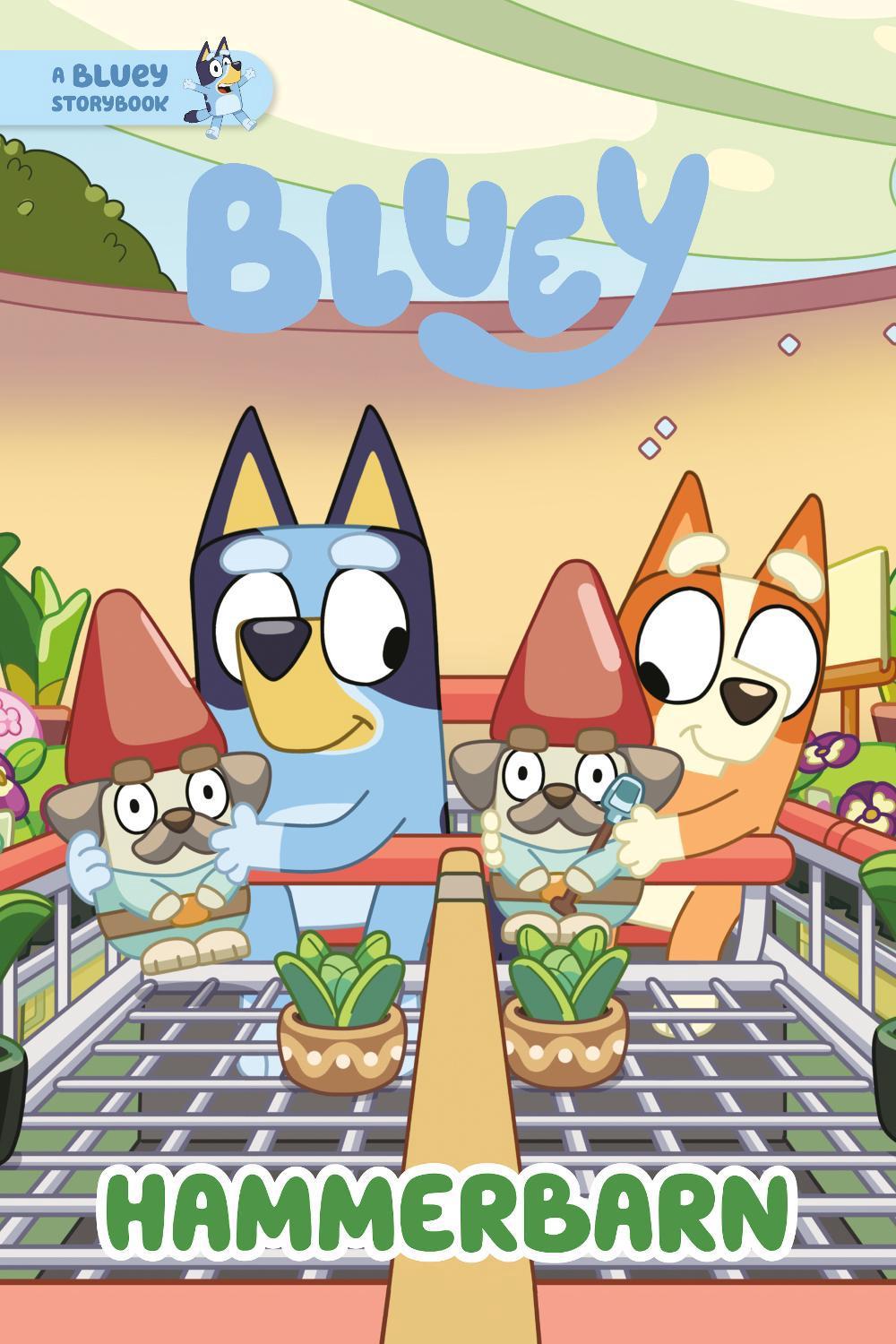 Hammerbarn: A Bluey Storybook, 9780593891346