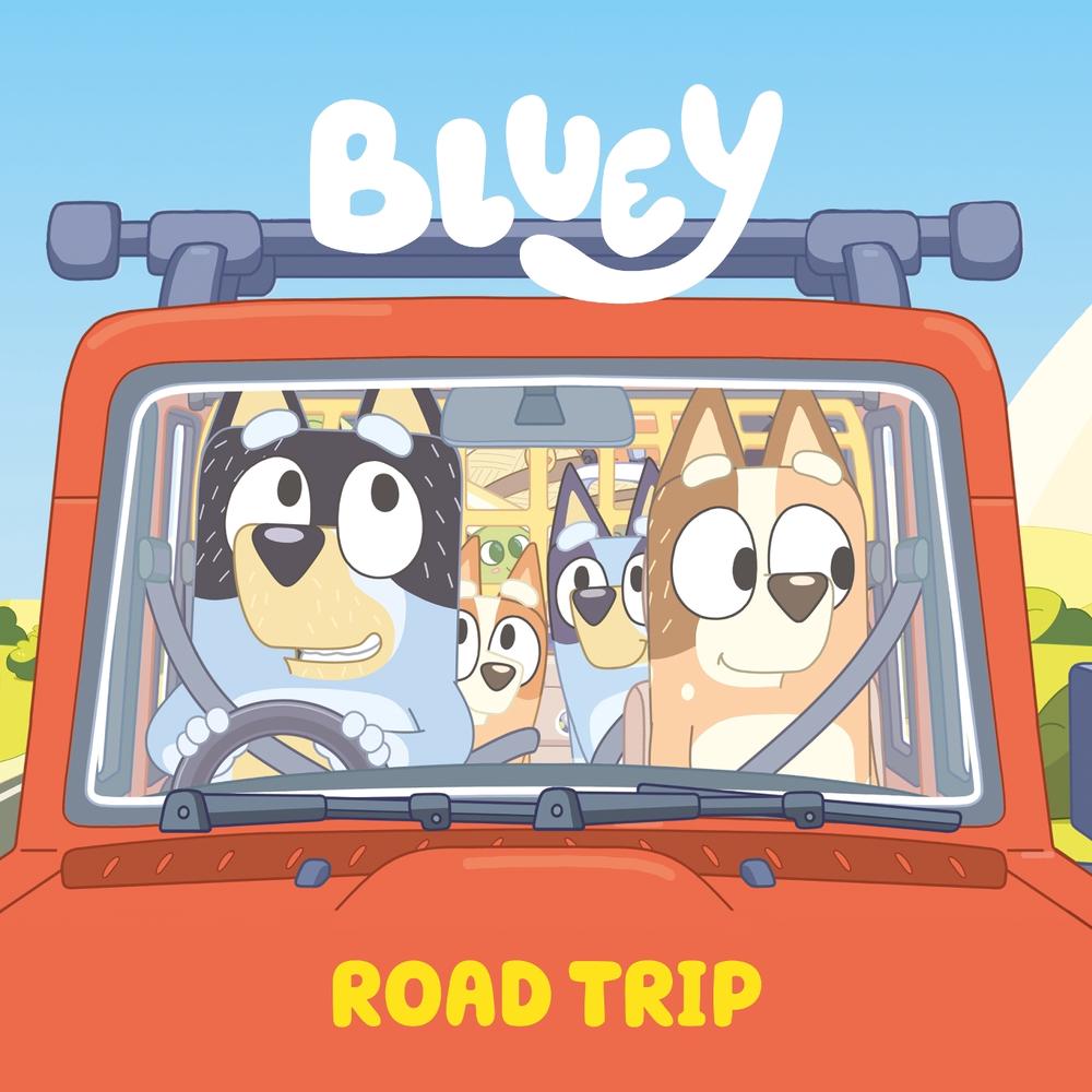Bluey: Road Trip, 9780593891384