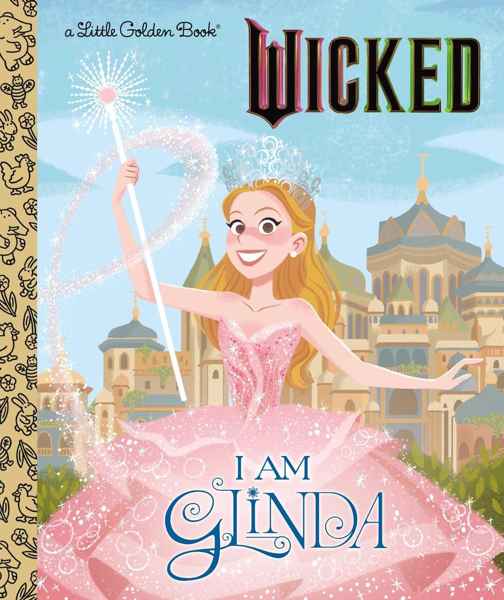 I Am Glinda (Universal Pictures Wicked), 9780593896884
