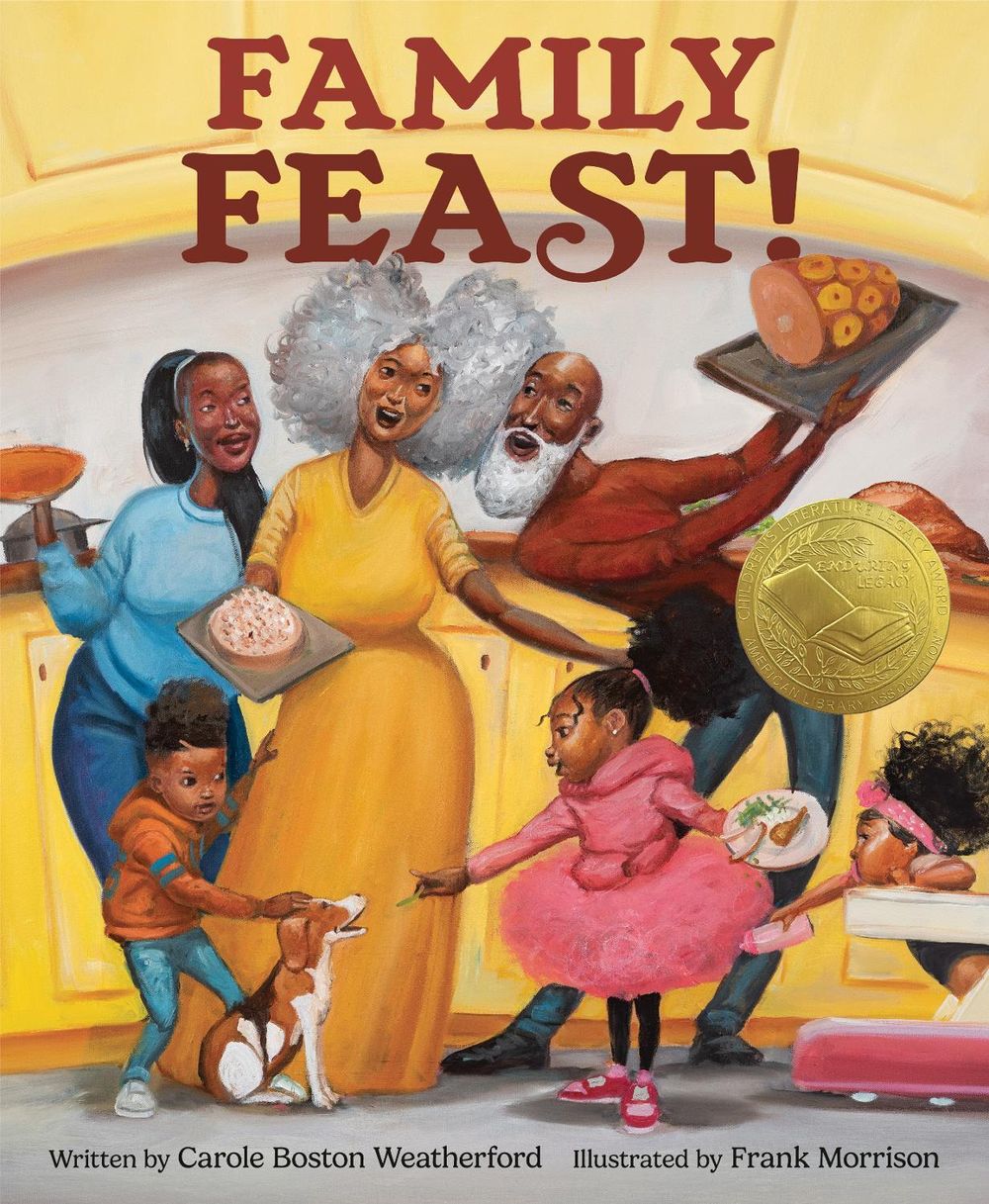 Family Feast! by Carole Boston Weatherford - ISBN: 9780593898307