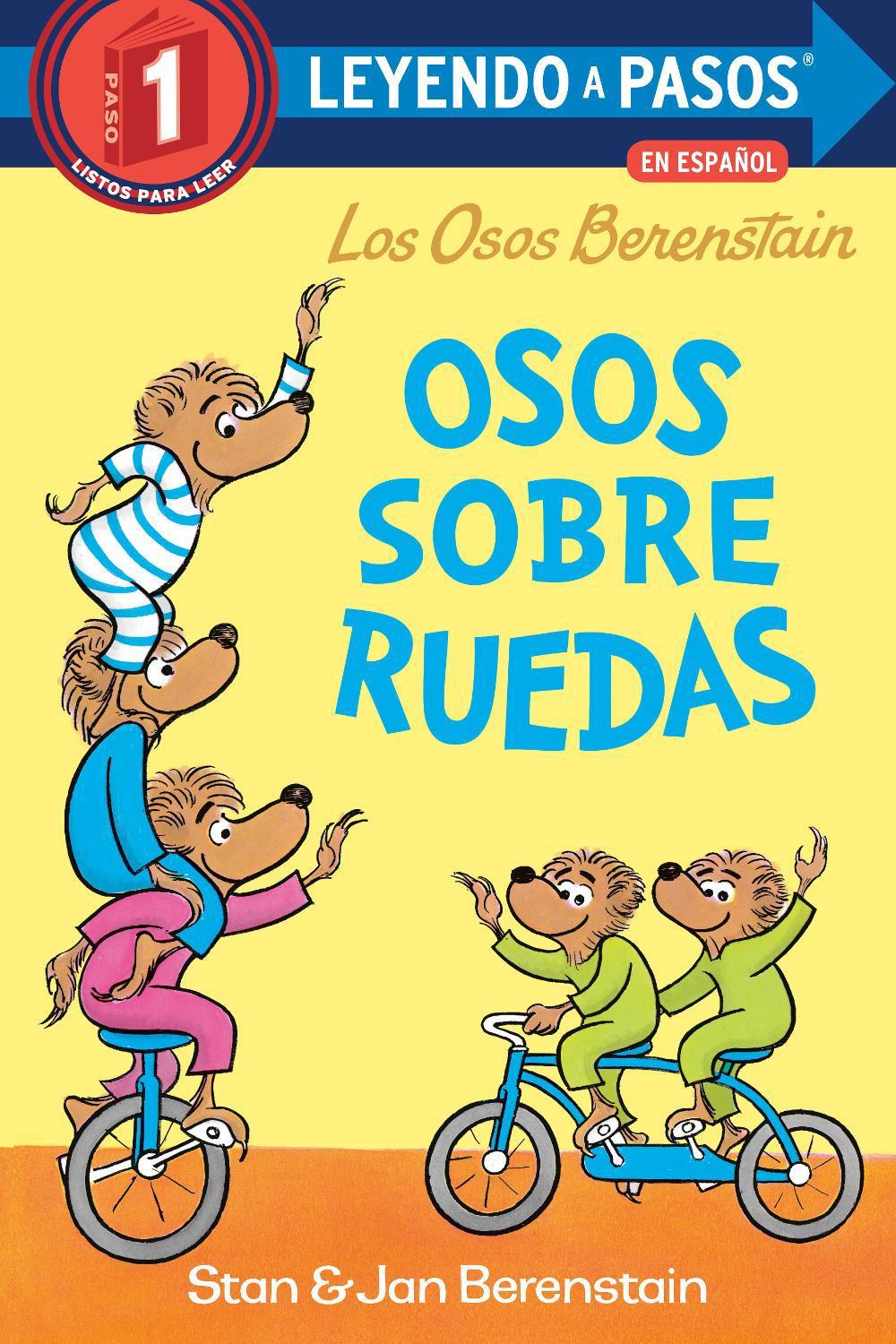 Osos sobre ruedas (Bears on Wheels Spanish Edition)(Berenstain Bears), 9780593899083