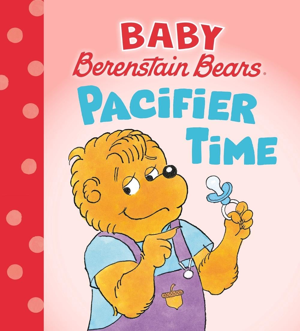 Pacifier Time (Baby Berenstain Bears) by Mike Berenstain - ISBN: 9780593900406