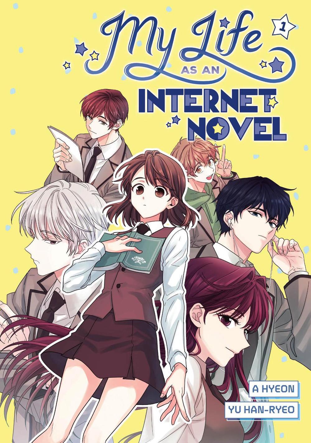 My Life as an Internet Novel Vol. 1 by A. Hyeon - ISBN: 9780593901281