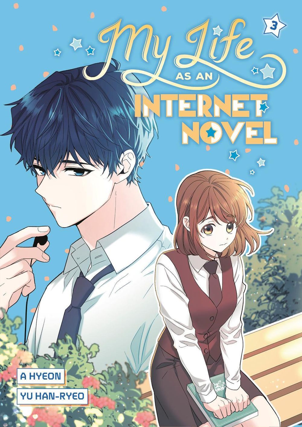 My Life as an Internet Novel, Volume 3 by A. Hyeon - ISBN: 9780593901342