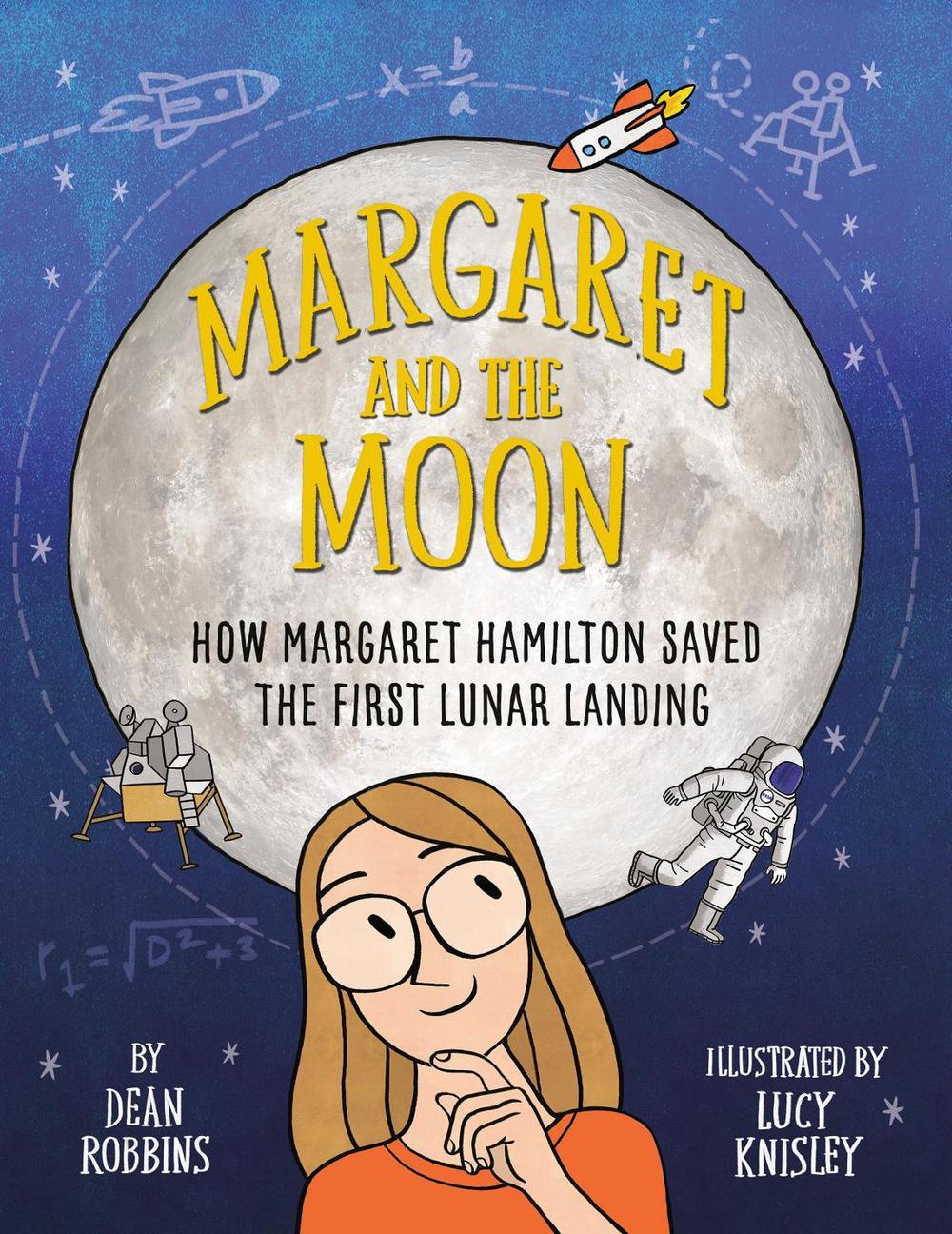 Margaret and the Moon by Dean Robbins - ISBN: 9780593902196
