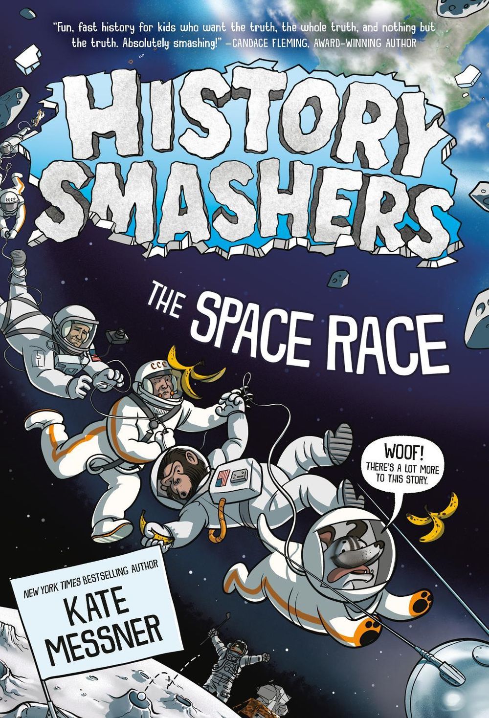 History Smashers: The Space Race by Kate Messner - ISBN: 9780593902363
