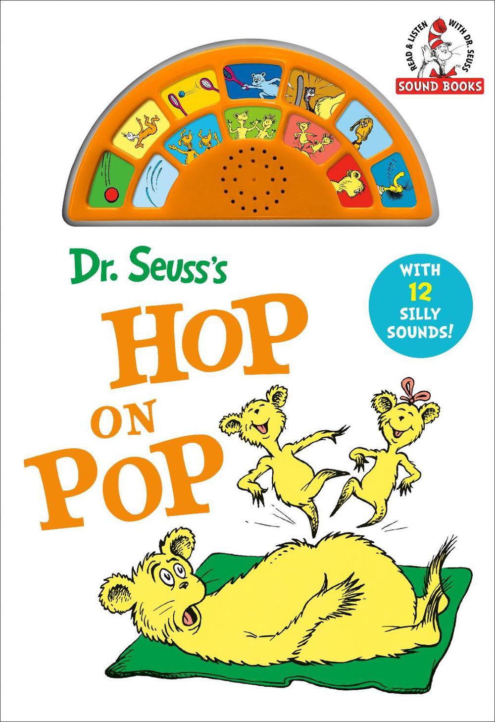 Dr. Seuss's Hop On Pop with 12 Silly Sounds!, 9780593902691