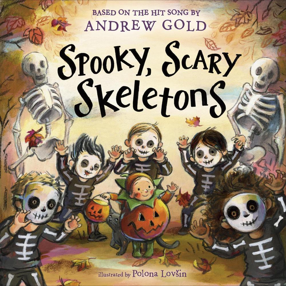Spooky, Scary Skeletons by Andrew Gold - ISBN: 9780593903049