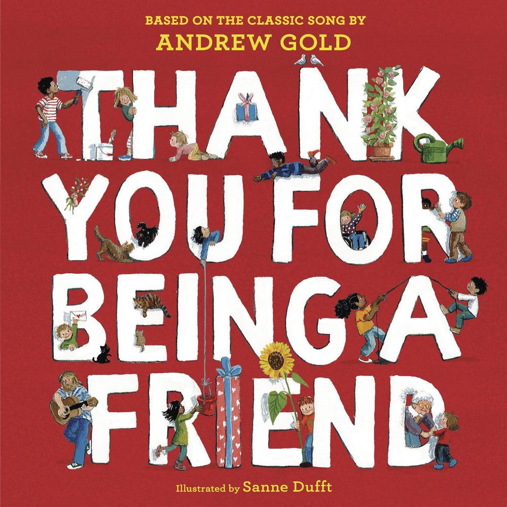 Thank You for Being a Friend by Andrew Gold - ISBN: 9780593903094