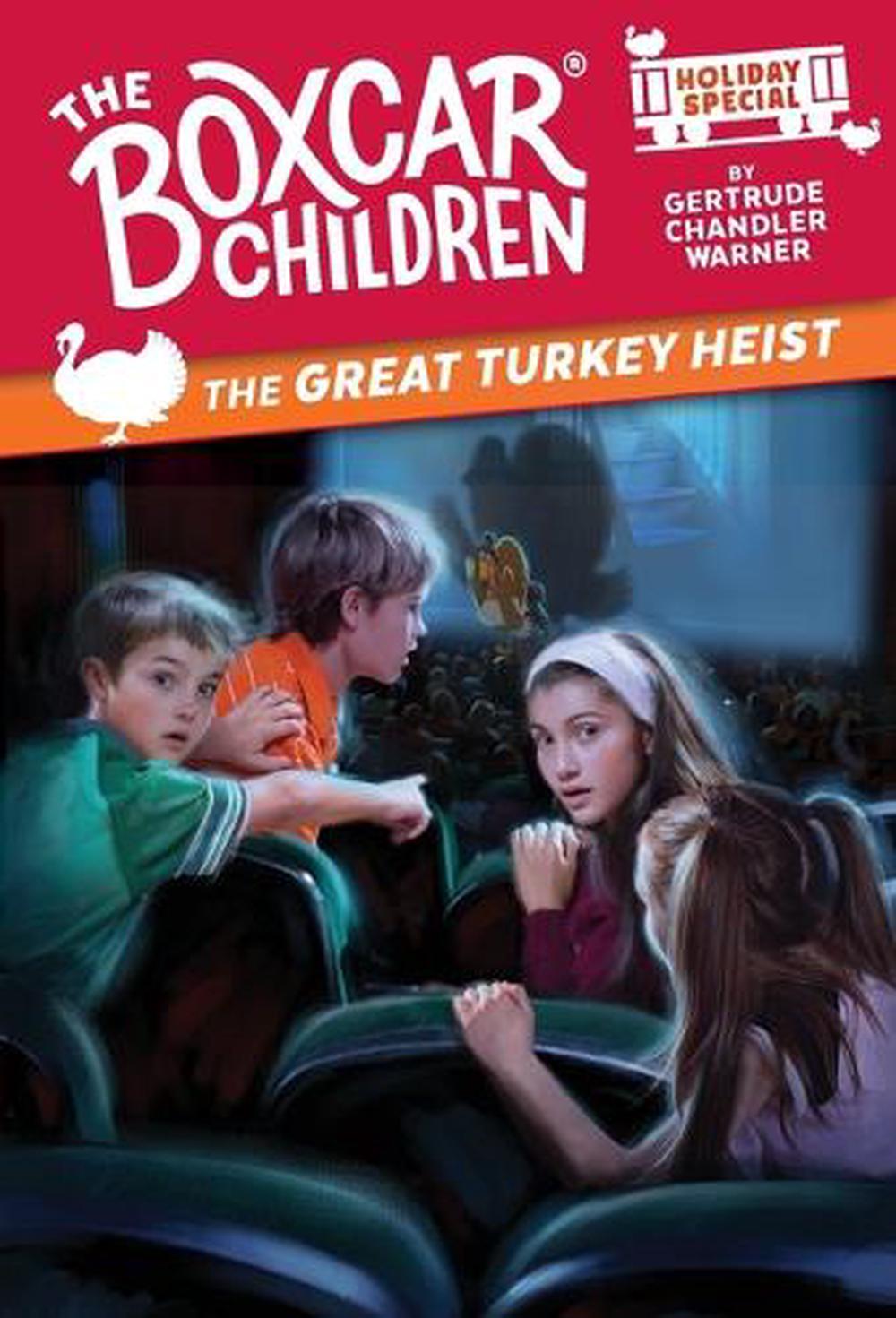 The Great Turkey Heist by Gertrude Chandler Warner - ISBN: 9780593903872