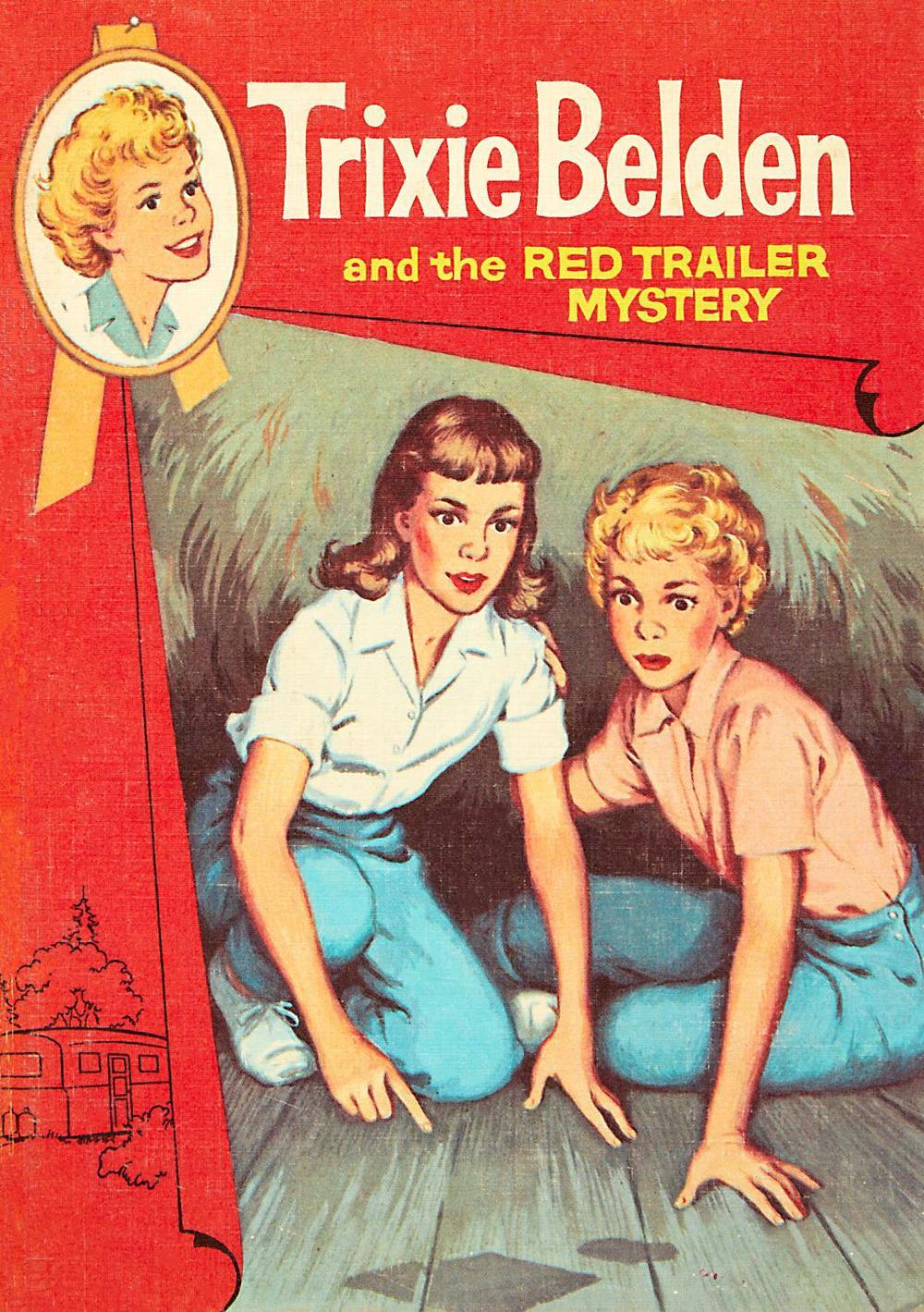 The Red Trailer Mystery: Trixie Belden by Julie Campbell - ISBN: 9780593904619
