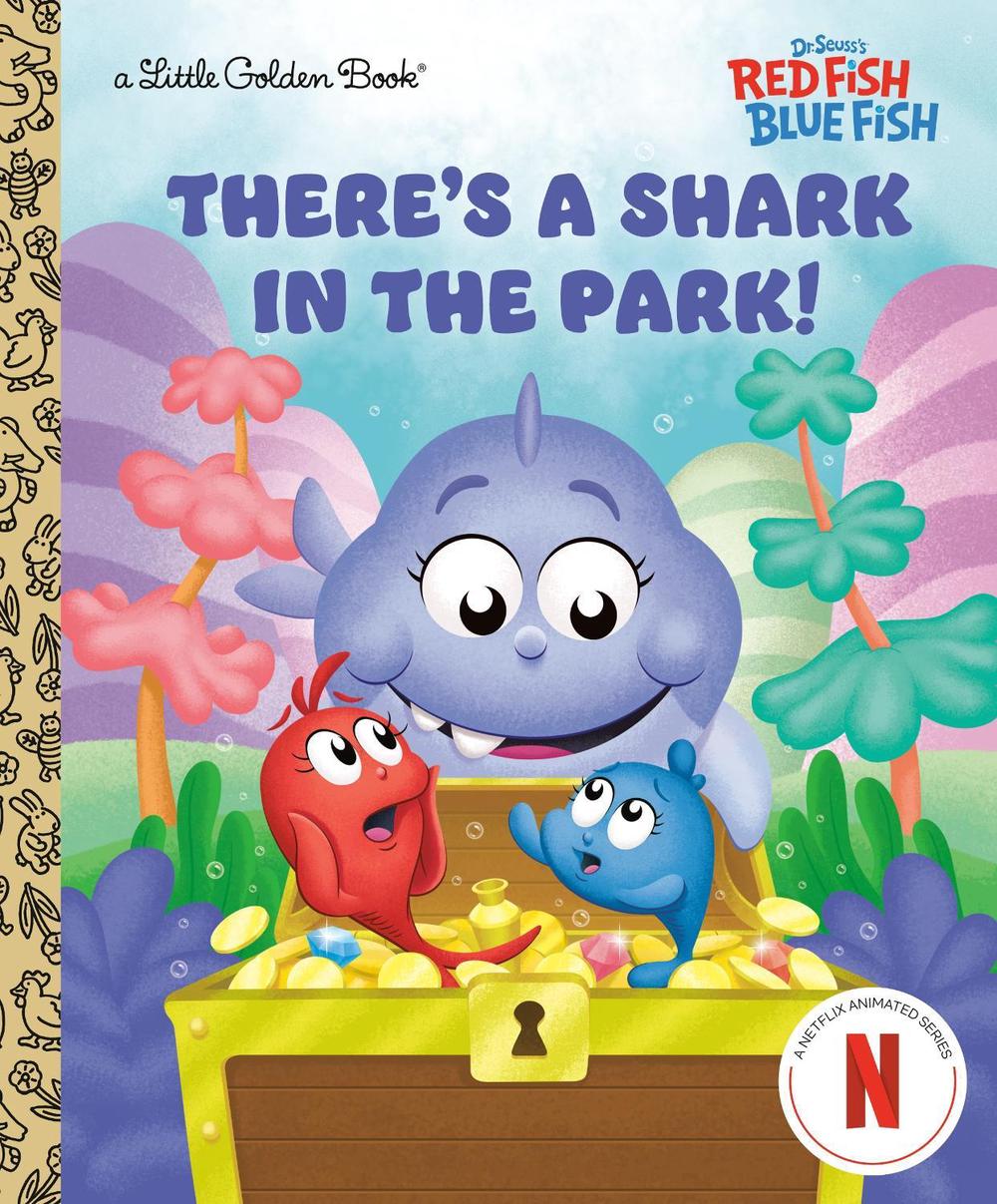 There's a Shark in the Park! (Dr. Seuss's Red Fish, Blue Fish), 9780593905449