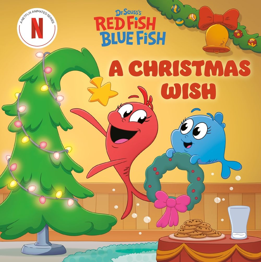 A Christmas Wish (Dr. Seuss's Red Fish, Blue Fish) by Megan Roth - ISBN: 9780593905463