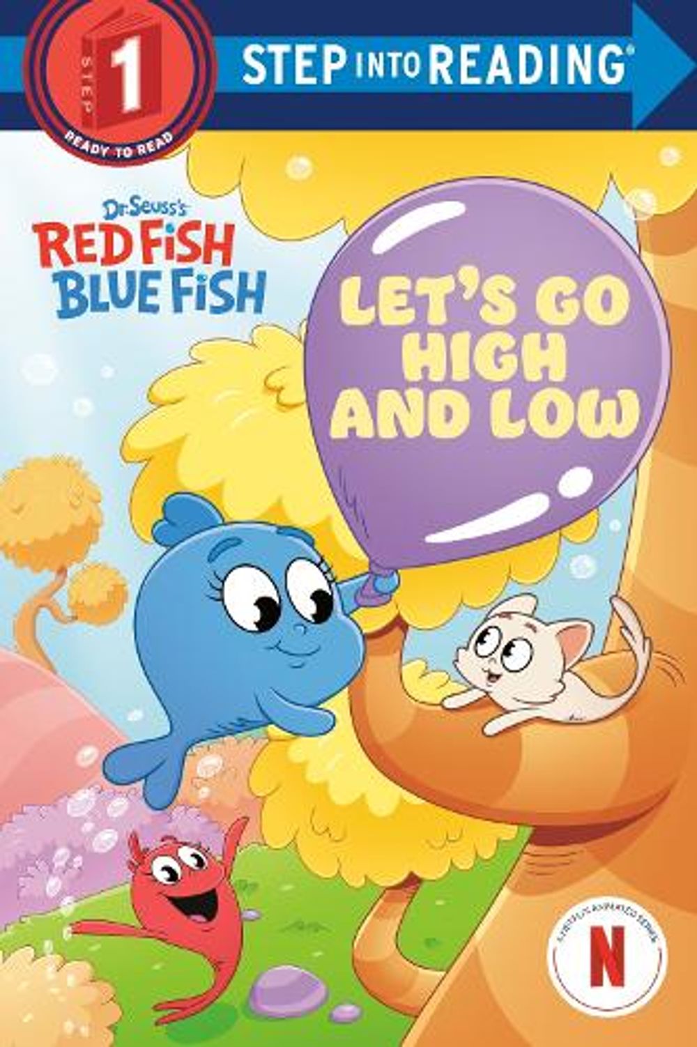 Let's Go High and Low (Dr. Seuss's Red Fish, Blue Fish) by Megan Roth - ISBN: 9780593905470