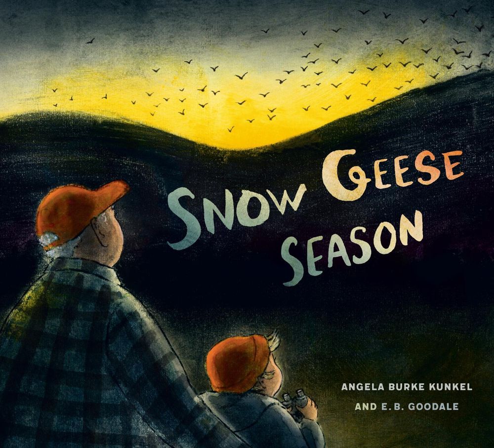 Snow Geese Season by Angela Burke Kunkel - ISBN: 9780593905722