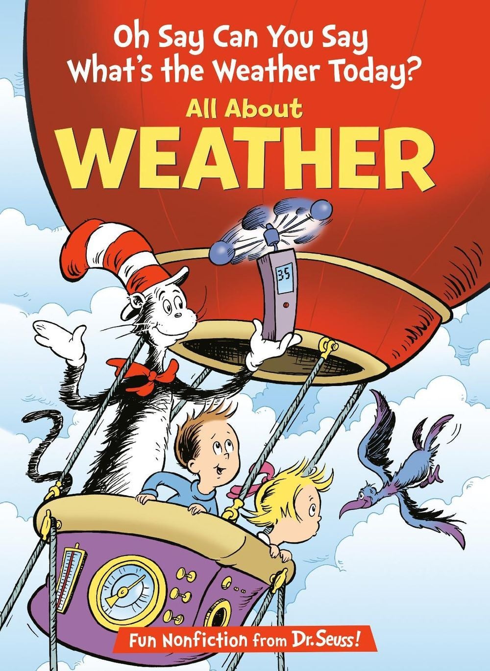 Oh Say Can You Say What's the Weather Today? All About Weather by Tish Rabe - ISBN: 9780593905760