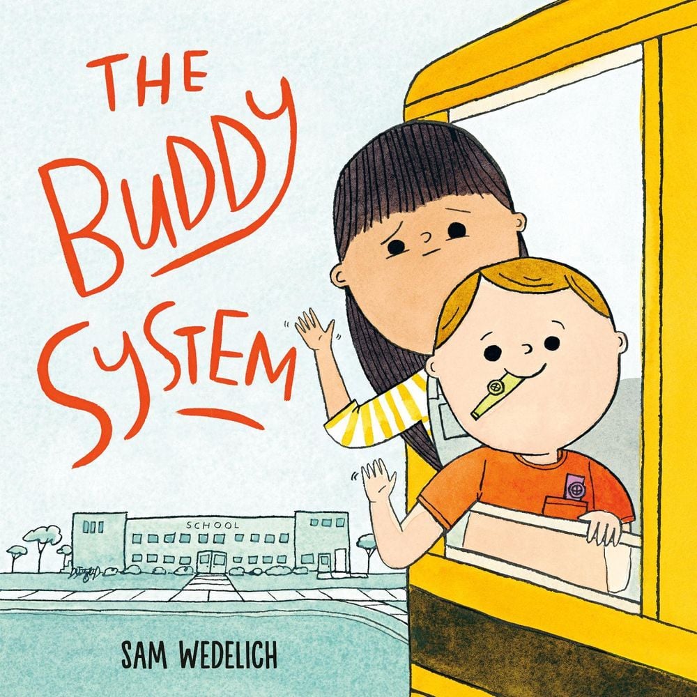 The Buddy System by Sam Wedelich - ISBN: 9780593906019