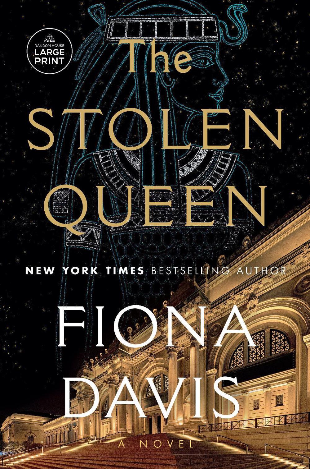The Stolen Queen by Fiona Davis - ISBN: 9780593949214
