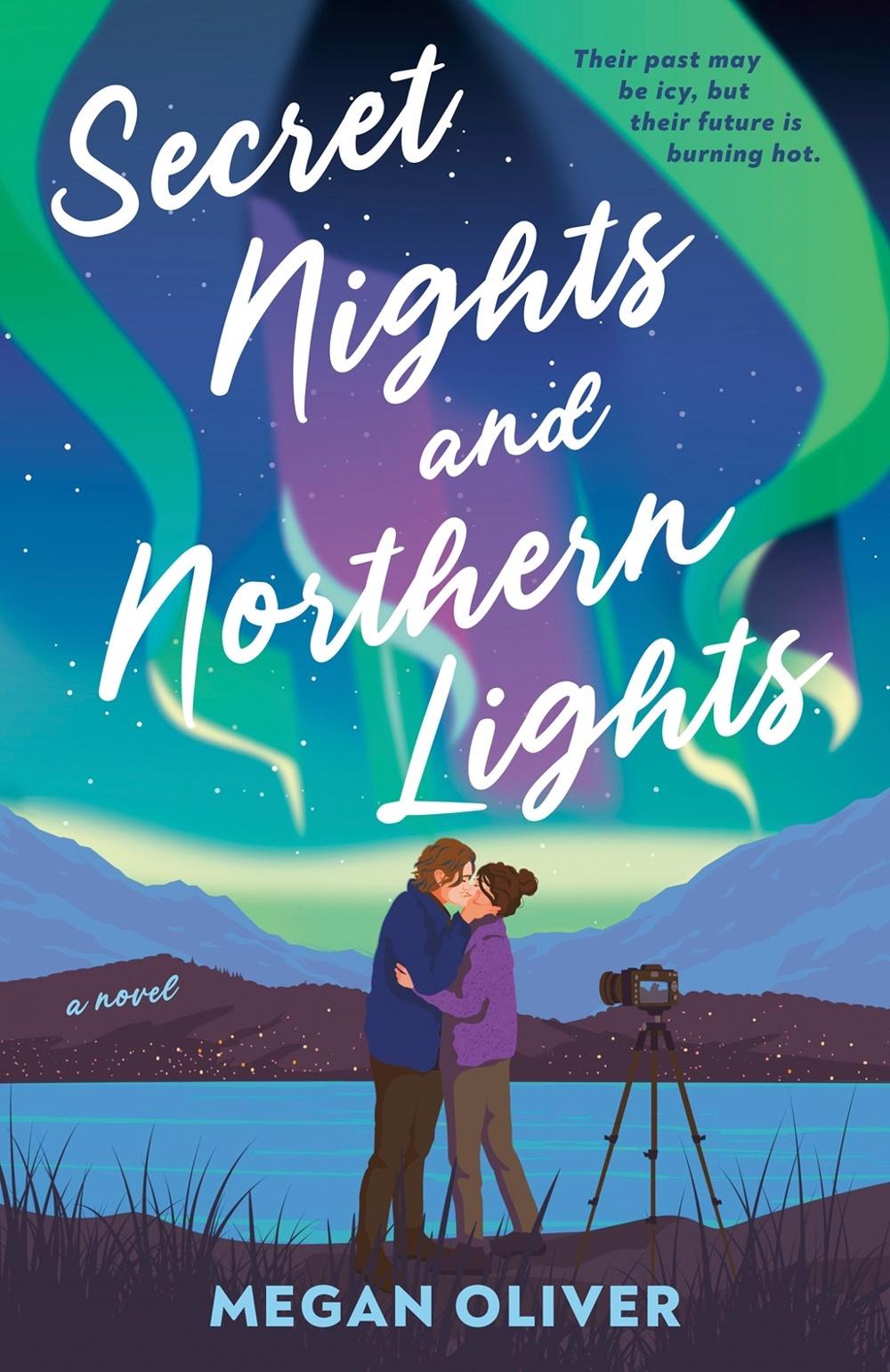Secret Nights and Northern Lights by Megan Oliver - ISBN: 9780593952405