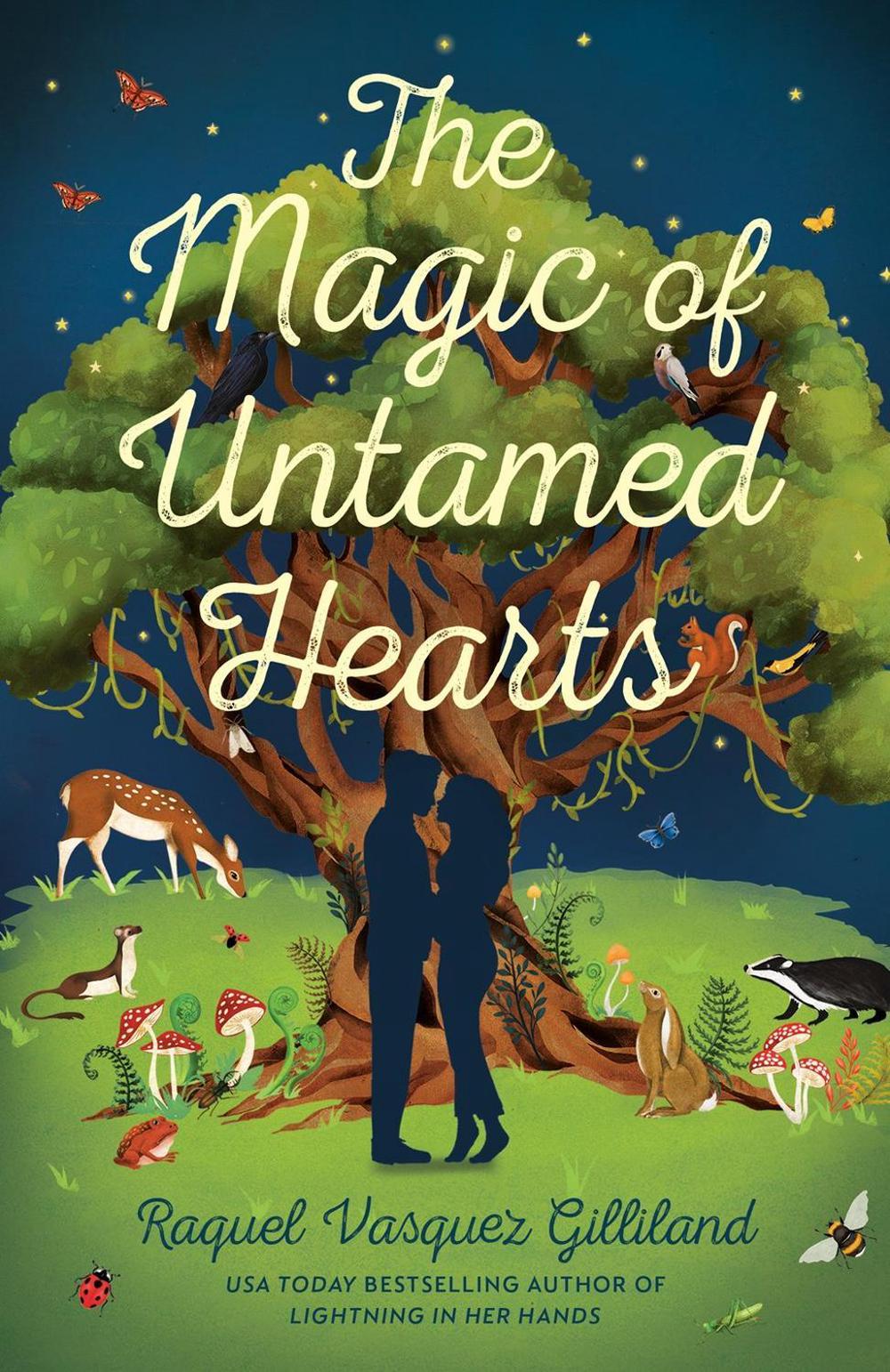 The Magic of Untamed Hearts by Raquel Vasquez Gilliland - ISBN: 9780593952481