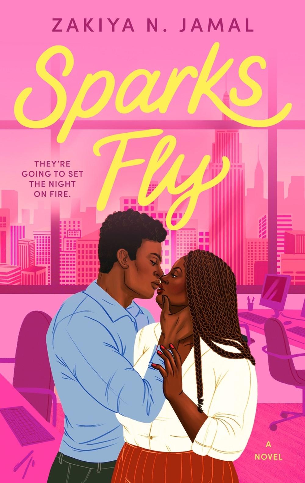 Sparks Fly by Zakiya N. Jamal - ISBN: 9780593953839