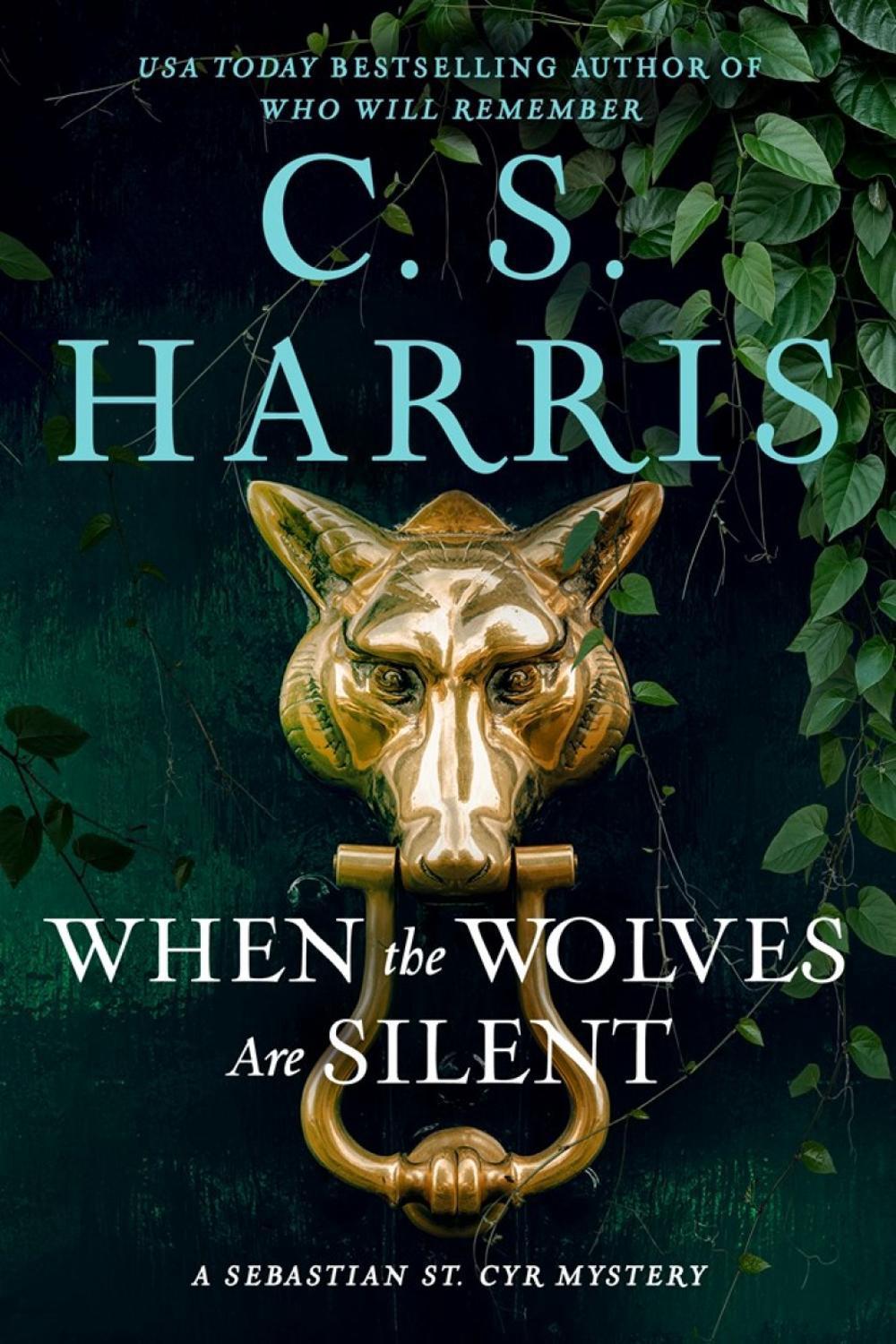 When the Wolves Are Silent by C.S. Harris - ISBN: 9780593953891
