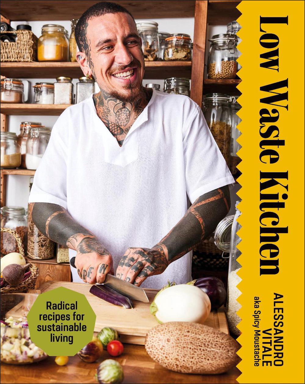 Low Waste Kitchen by Alessandro Vitale - ISBN: 9780593961117