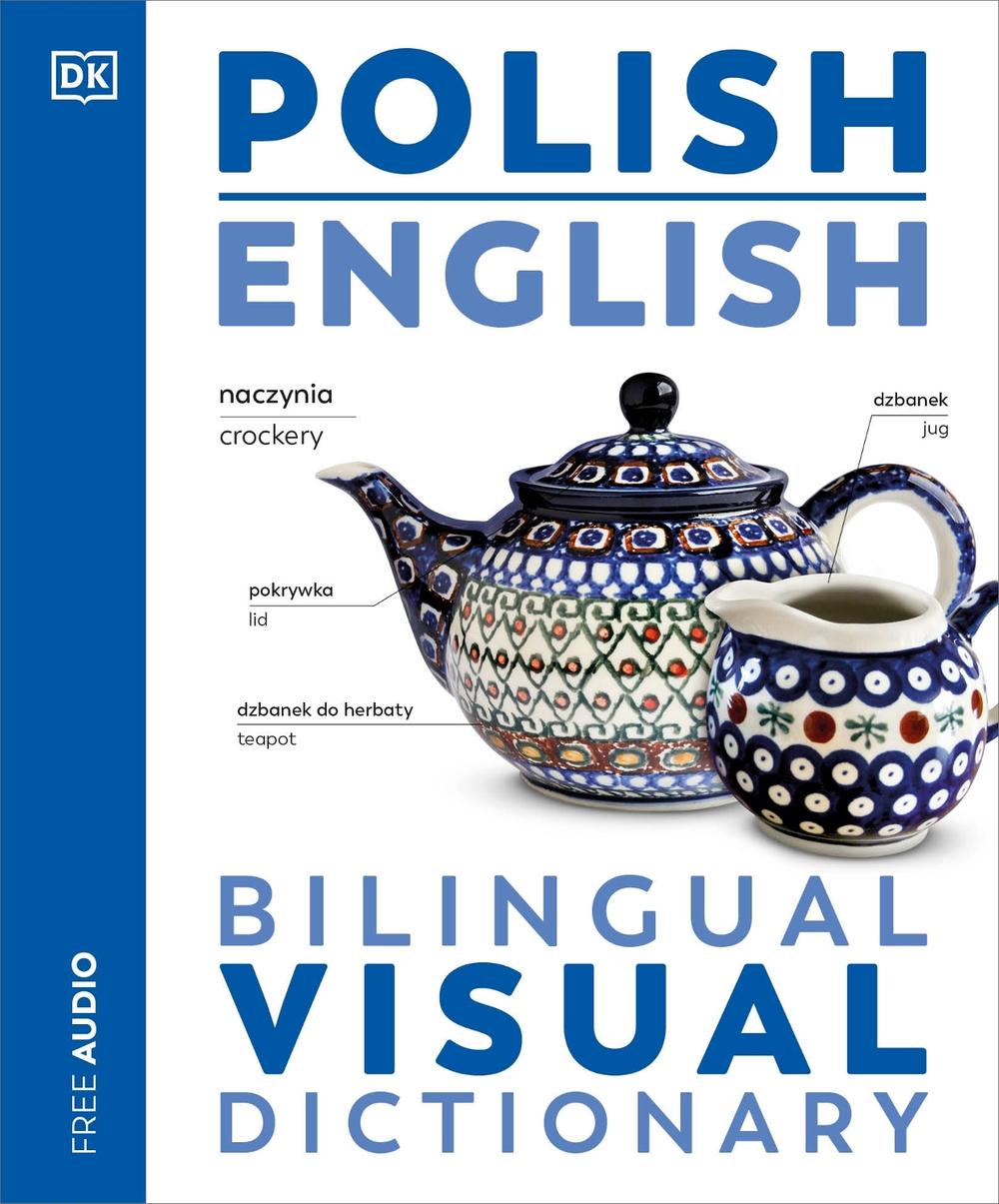 Polish - English Bilingual Visual Dictionary, 9780593963449
