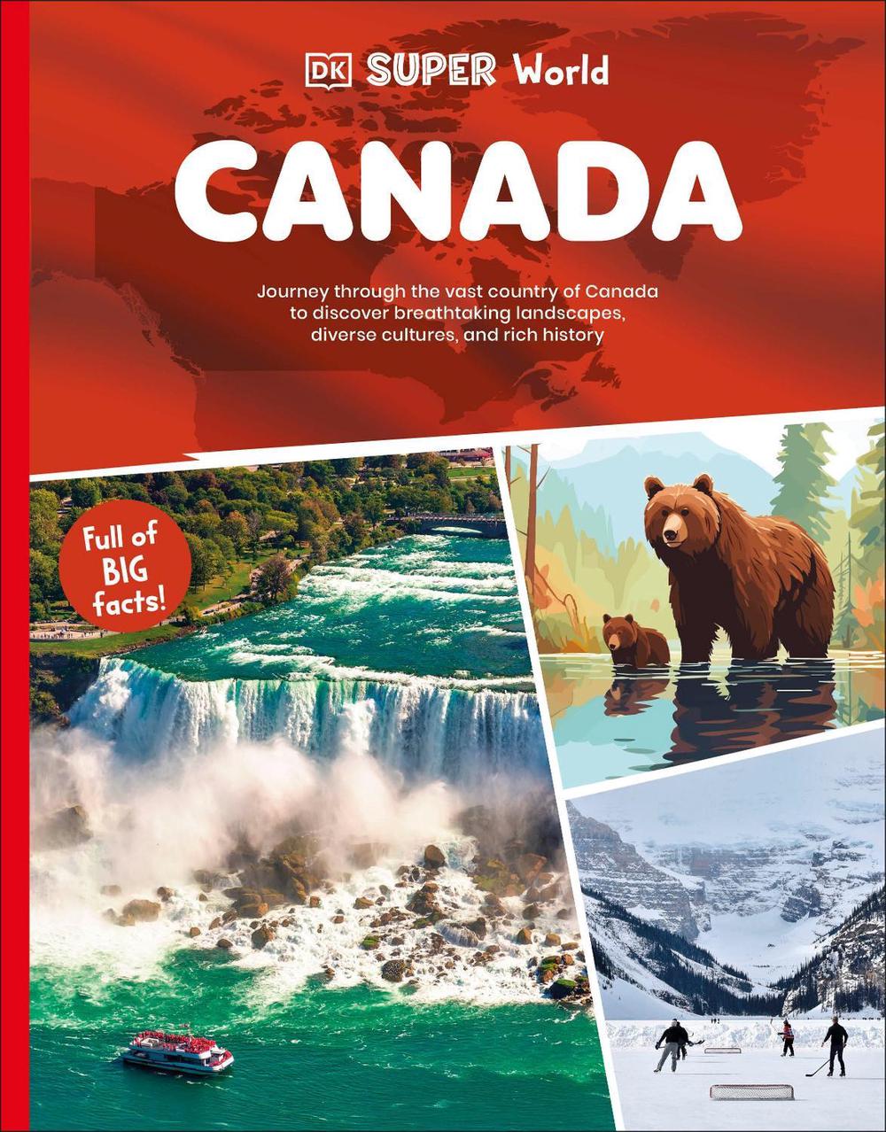 DK Super World: Canada, 9780593966242