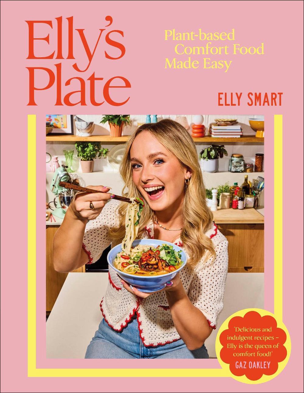 Elly's Plate by Elly Smart - ISBN: 9780593967379