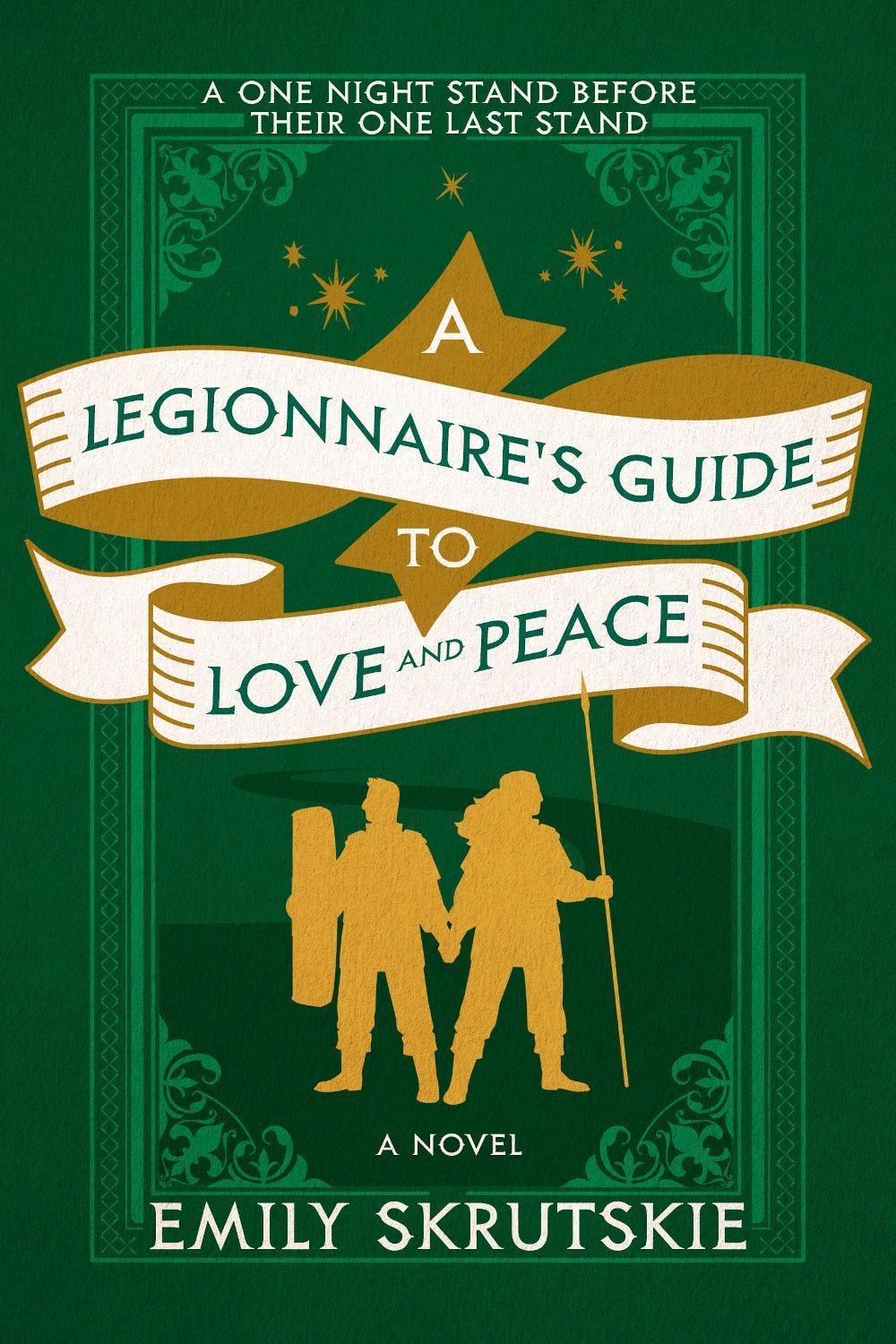 A Legionnaire's Guide to Love and Peace by Emily Skrutskie - ISBN: 9780593974070