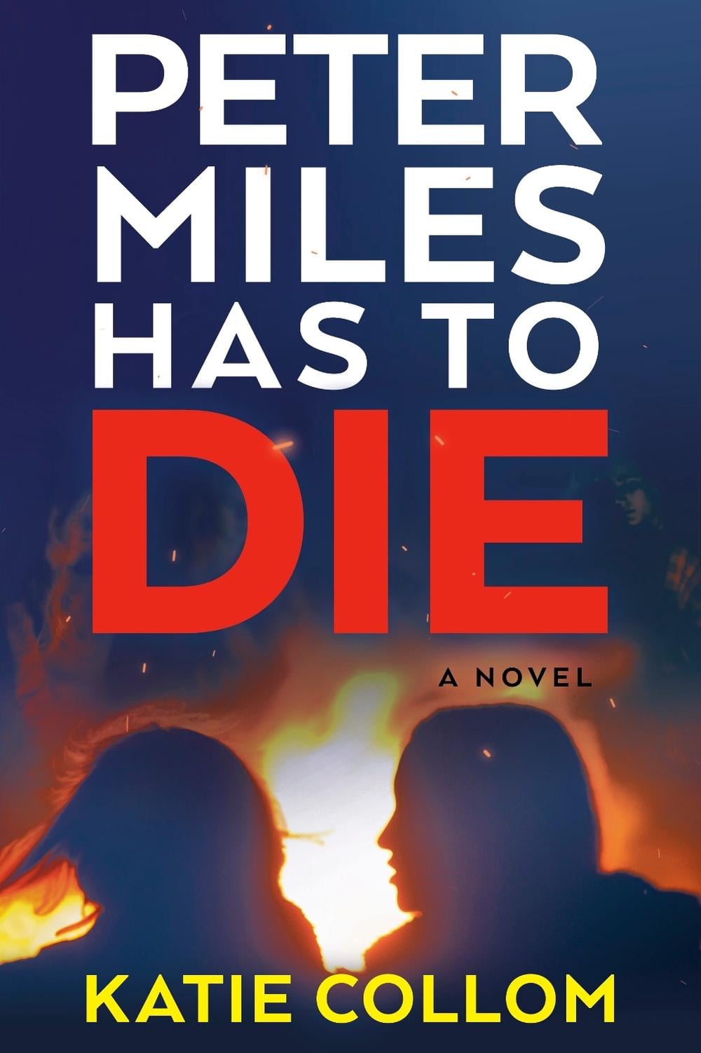 Peter Miles Has to Die by Katie Collom - ISBN: 9780593974612
