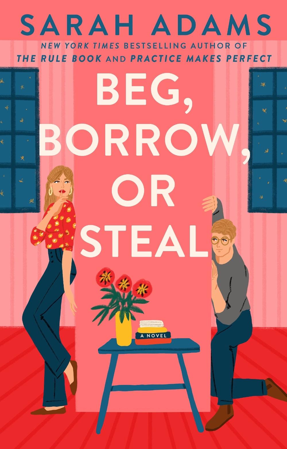 Beg, Borrow, or Steal, 9780593977149