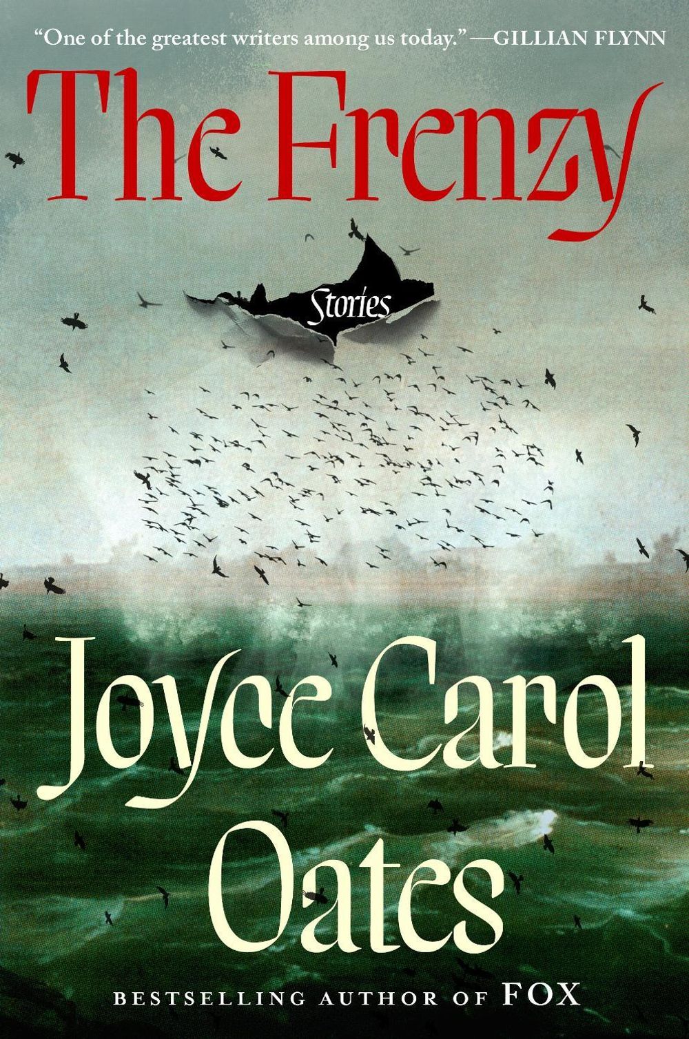 The Frenzy by Joyce Carol Oates - ISBN: 9780593978115