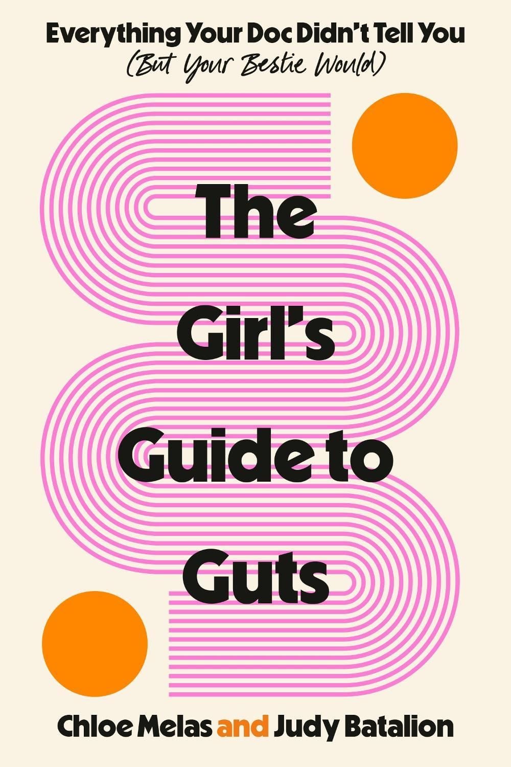 The Girl's Guide to Guts by Chloe Melas - ISBN: 9780593979204