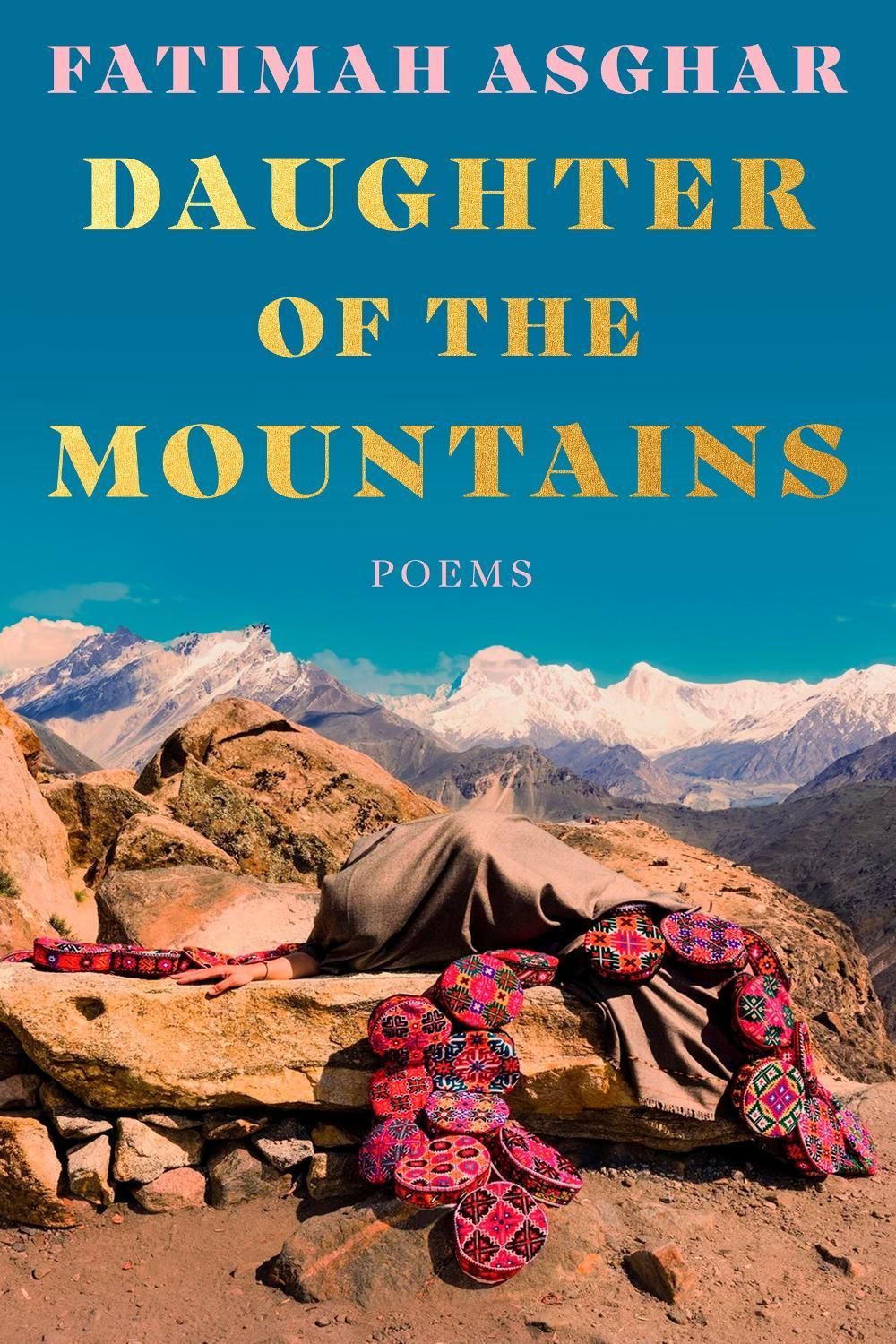 Daughter of the Mountains by Fatimah Asghar - ISBN: 9780593979938